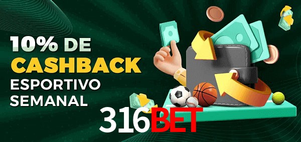 10% de bônus de cashback na 316bet